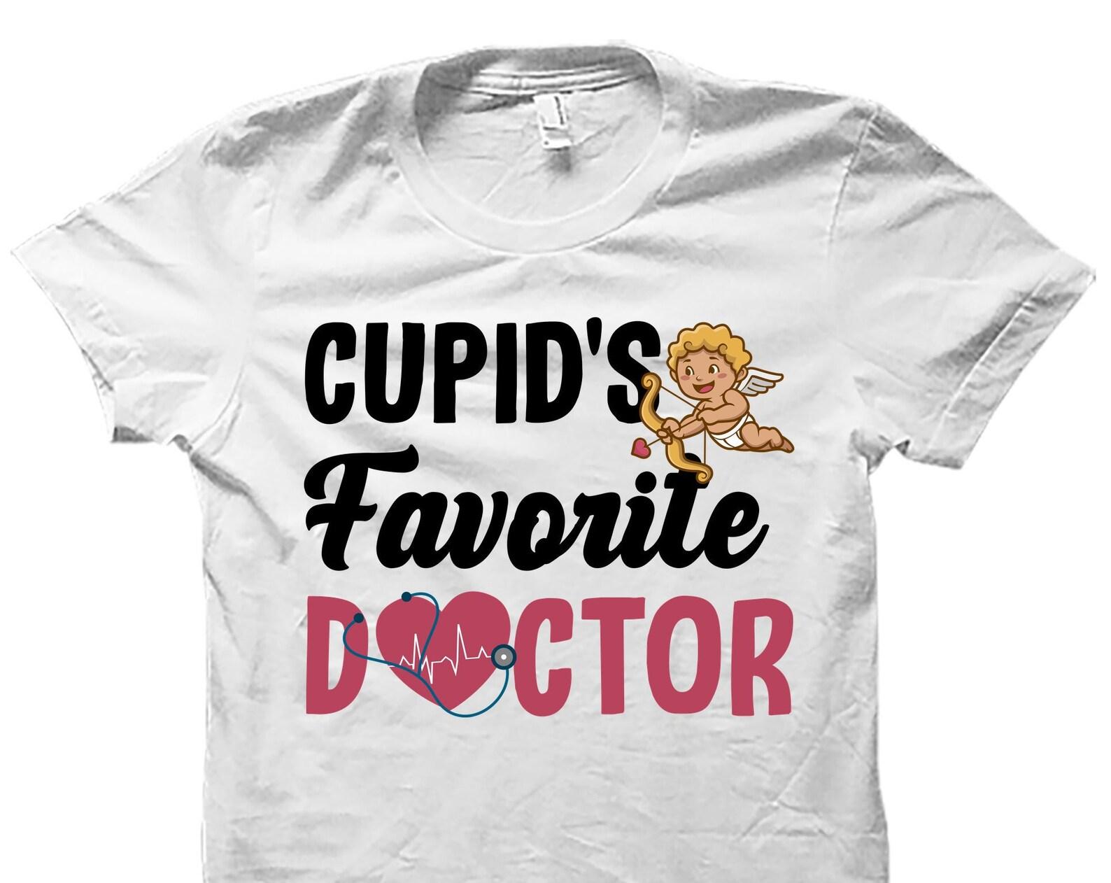 Doctor Valentine Shirt. Doctor Valentine Gift. Gift For Doctor. Doctor Gift. Valentines Day Shirt. Medical School Grad. Graduation #OS5485 4XL