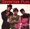 12inch Record SEVENTEEN PLUS - Nuff Respek XXXX5 Wild Records 1989 US Reggae, Ska & Dub Used