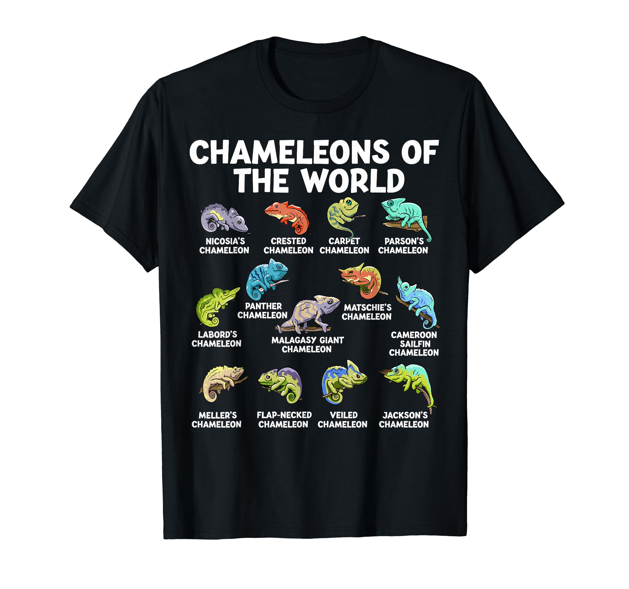 

Chameleons of the World Cute Chameleon Reptile T-Shirt