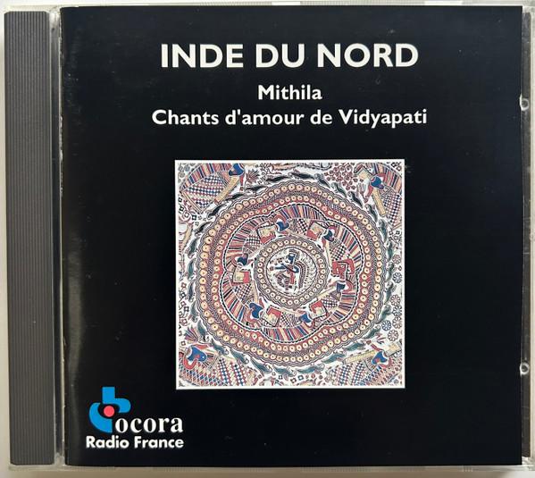 

CD VIDYAPATI Inde Du Nord Mithila Chants DAm C580063 Ocora France World Music Used
