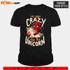 Unicorn Logic – Deadpool 2025 Crazy Shirt Unisex T-Shirt