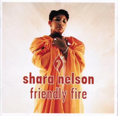 CD SHARA NELSON - Friendly Fire 724383556823 Cooltempo 1995 UK & Europa Tanz & Elektronik Gebraucht