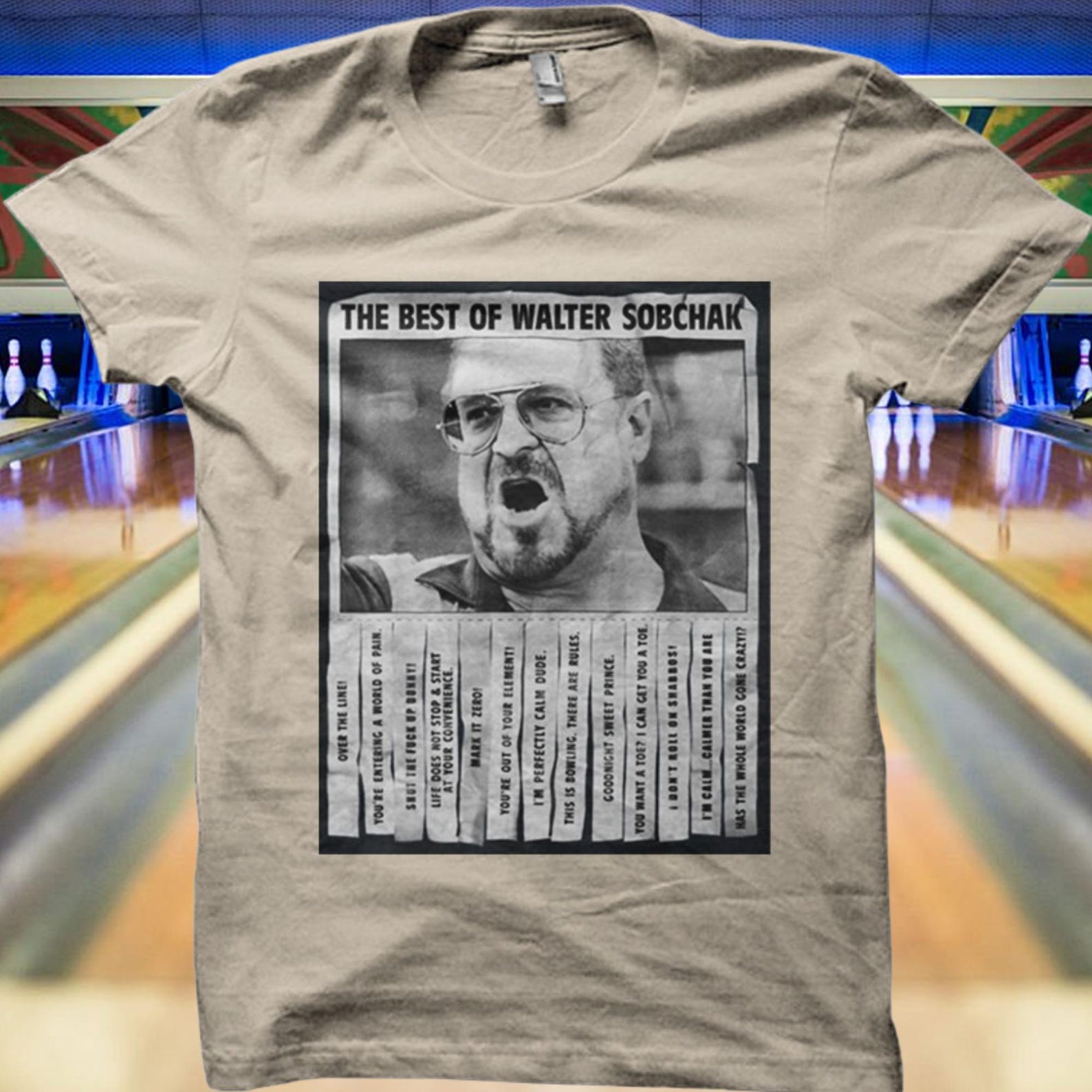 Best of Walter Sobchak The Dude Big Lebowski Fan T-shirt 08969 gift for him L