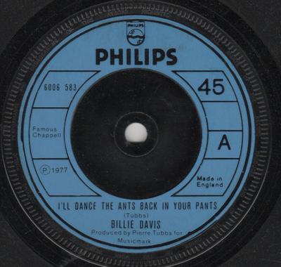 7inch Record BILLIE DAVIS - I'll Dance The Ants Back In Your Pa 6006583 Philips 1977 UK Pop Used
