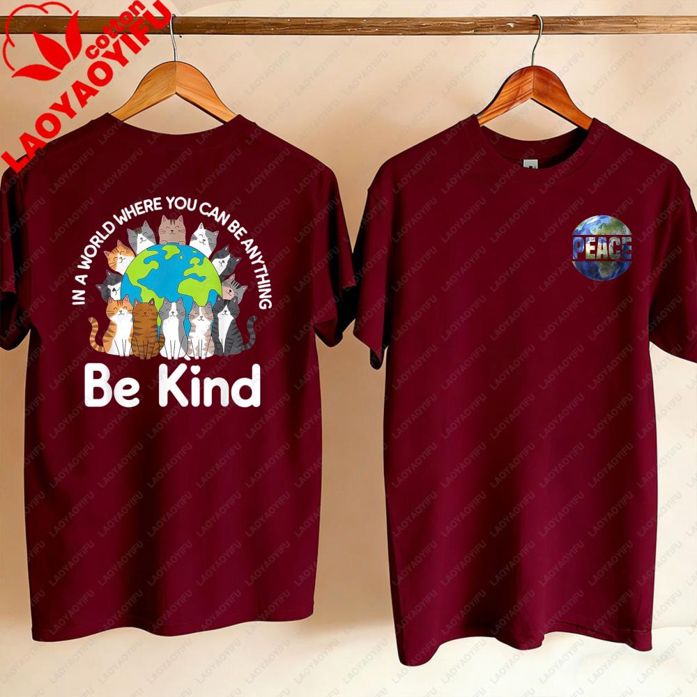 Be Kind Cats Earth Day Planet World Kindness Day TShirt Y2k Top Kawaii Aesthetic Clothes Vintage Clothes Graphic T Shirts Tops