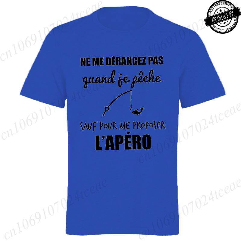 Funny Ne Me Dérangez Pas Pêche Cadeau Pêcheur Printed TShirts for Men Casual Tee Tops Summer Fashion TShirts Male Tee Shirts S