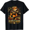 Hustle Hard Unisex T-Shirt