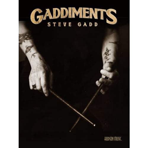 

Hudson Music Instructional Book Steve Gadd -Gaddiments-