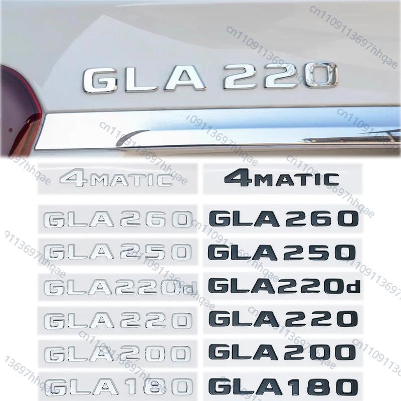 Car Tail Trunk Letters Logo Emblem Badge Sticker For Mercedes Benz GLA Class 4MATIC X156 H247 45 GLA250 GLA200 GLA220d GLA250e QN1
