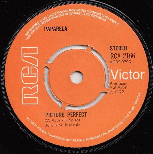 7inch Record PAPARELA - Picture Perfect RCA2166 RCA Victor 1972 UK Pop Used