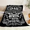 World's Best Dad "Man Myth Legend" Flannel Blanket, Soft Machine Washable Shawl-Style Bedcovering for Father's Day Gift