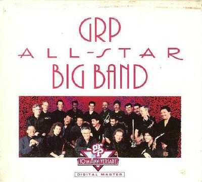 CD GRP ALL-STAR BIG BAND - GRP All-Star Big Band GRD9672 GRP 1992 US Jazz Used