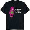 Commit Tax Fraud Funny Novelty T-Shirt Gift for Men Women Funny Black Tee HOT
