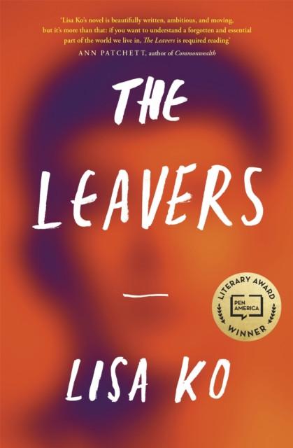 The Leavers by Lisa Ko Paperback Book 9780349700526