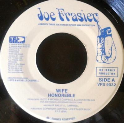 

7inch Record HONOREBLE - Wife VPS9032 Joe Frasier, VP 2006 US Reggae, Ska & Dub Used