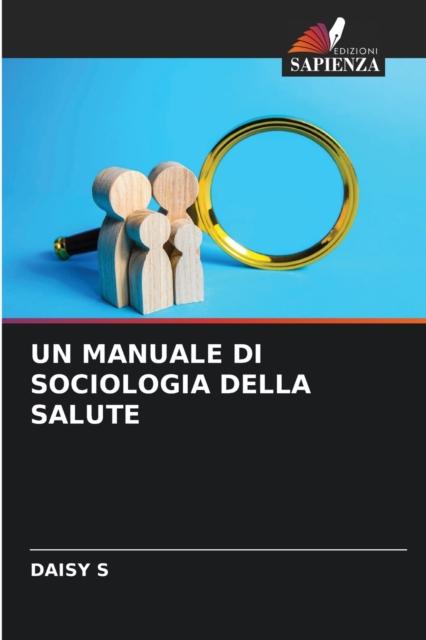 Kniha Un Manuale Di Sociologia Della Salute