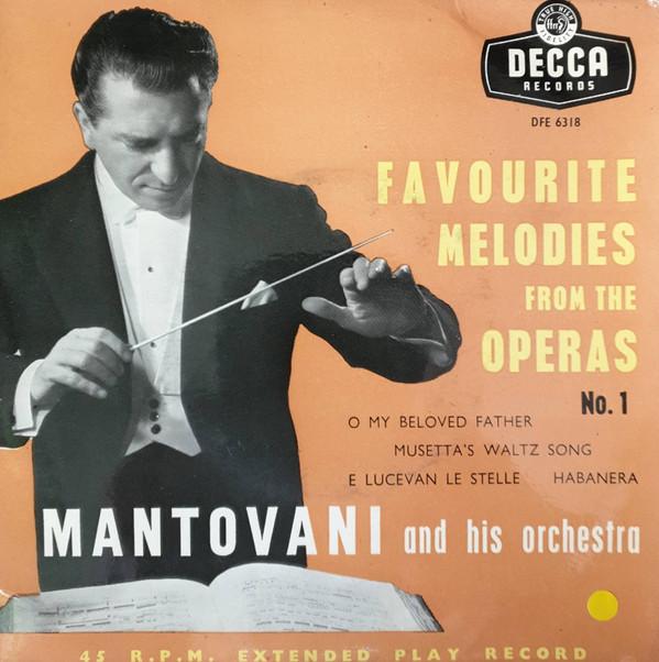 

7inch Record MANTOVANI & HIS ORCHESTRA - Favourite Melodies From The Operas DFE6318 Decca 1955 UK Jazz Used