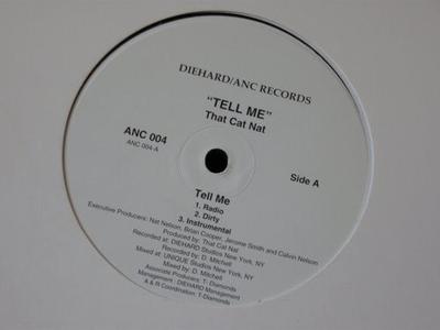 12inch Record THAT CAT NAT - Tell Me ANC004 ANC Records, Di 1997 US Rap & Hip-Hop/R&B Used