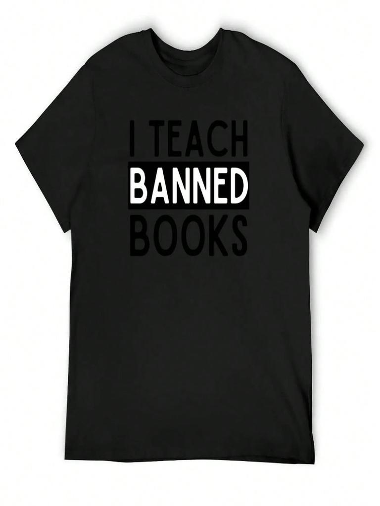 Funny Teacher, I Teach Banned Books Week, Book Unisexs 50s T-Shirt Tshirts Personalised Clothes Unisexs Clothing