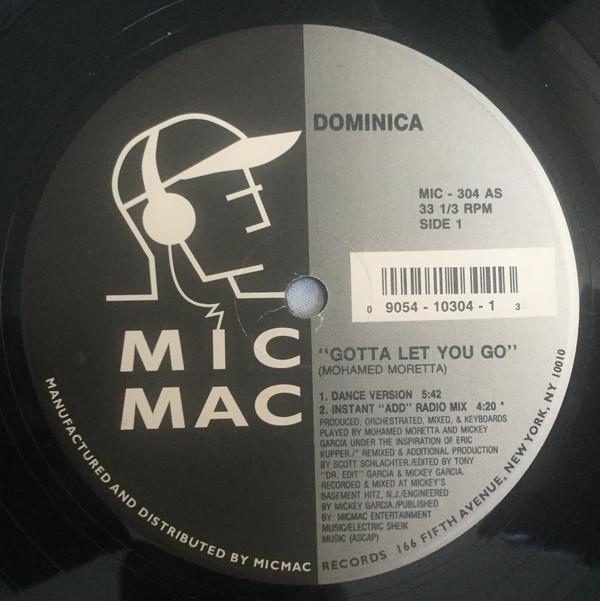 

12inch Record DOMINICA Gotta Let You Go MIC304 Micmac Records 1994 US Dance Electronica Used