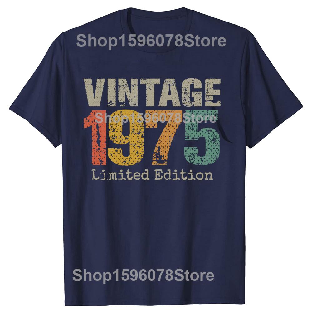 Funny 50 Year Old Vintage 1975 Limited Edition T Shirts Summer Streetwear Short Sleeve 50th Birthday Gifts T-shirt Mens Clothing