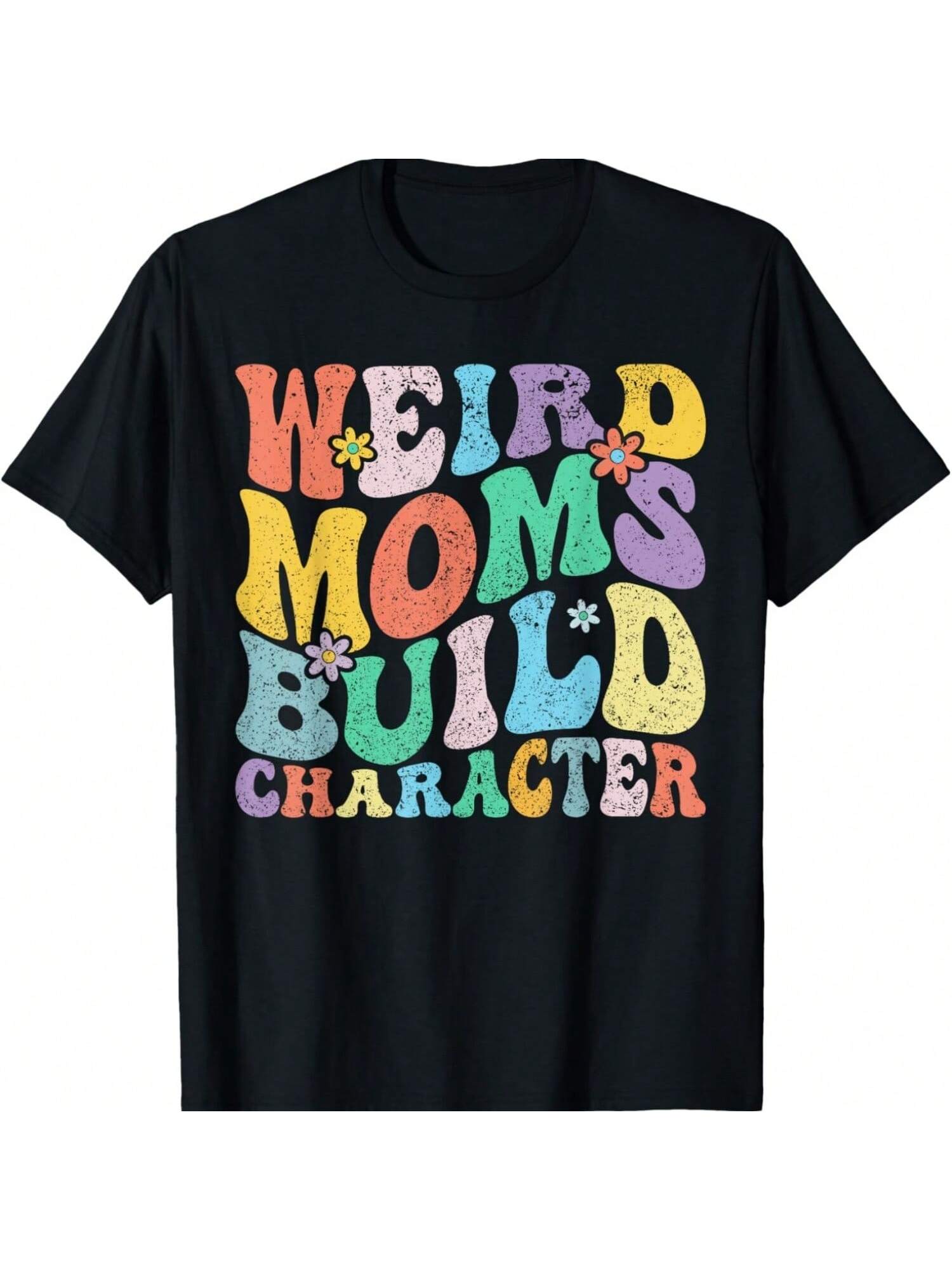 Retro Groovy Weird Moms Build Character Mother s Day T-Shirt S разноцветный