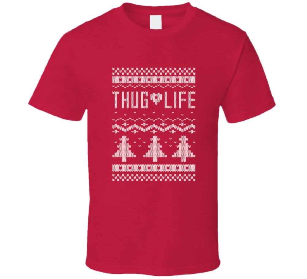 Thug Life Christmas Sweater Design Tacky Funny Holiday T Shirt L