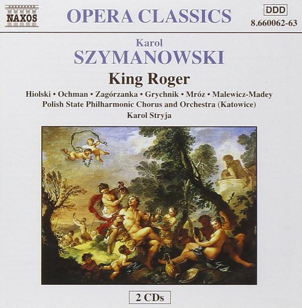

CD KAROL SZYMANOWSKI - King Roger 866006263 Naxos 1998 Europe Classical Used