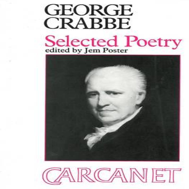 Selected Poems by George Crabbe Paperback Book 9780856356216