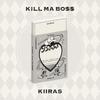 KIIRAS - 1st Mini Album : KILL MA BO$$ [JOKER Ver.]