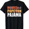 Movies Popcorn Pajama Theater Movie Popcorn Snack Lover T-Shirt