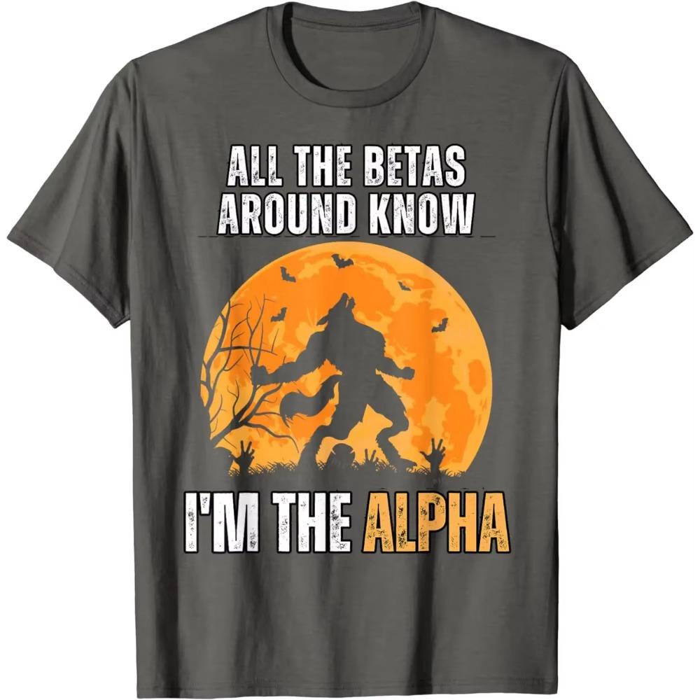 Všechny Bety V Okolí Vědí, Že Jsem Alfa Vtipné Alfa Vlk Meme Tričko