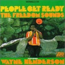 

CD FREEDOM SOUNDS, WAYNE HENDERSON - People Get Ready AMCY1284 EastWest Japan 2001 Japan ObiJazz Used