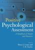 The Positive Psychological Assessment : A Handbook of Models and Measures Book
