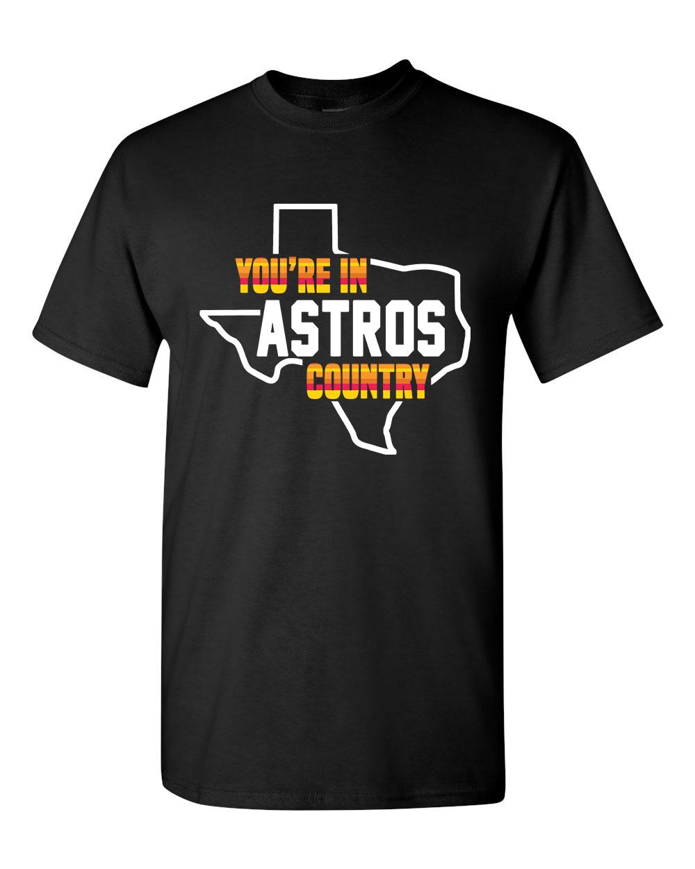 Your In Astros Country T-Shirt Unisex Houston Texas Astros T-Shirt S