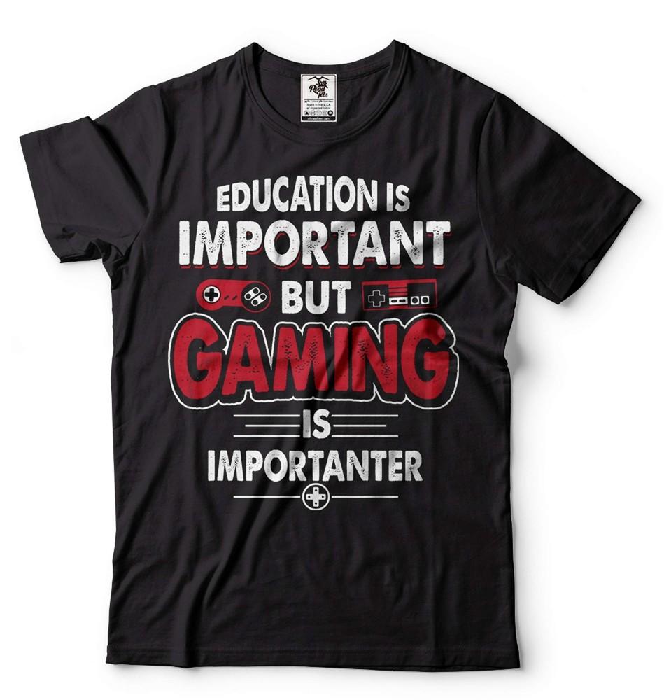 

Funny Gaming Gamer Shirt Education Is Important But Gaming Is Importanter Shirt Unisex T-Shirt XL