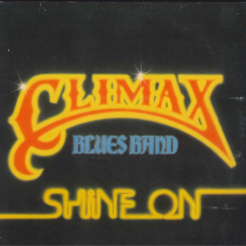 LP Record CLIMAX BLUES BAND - Shine On SRK6056 SIRE 1978 US Rock Used