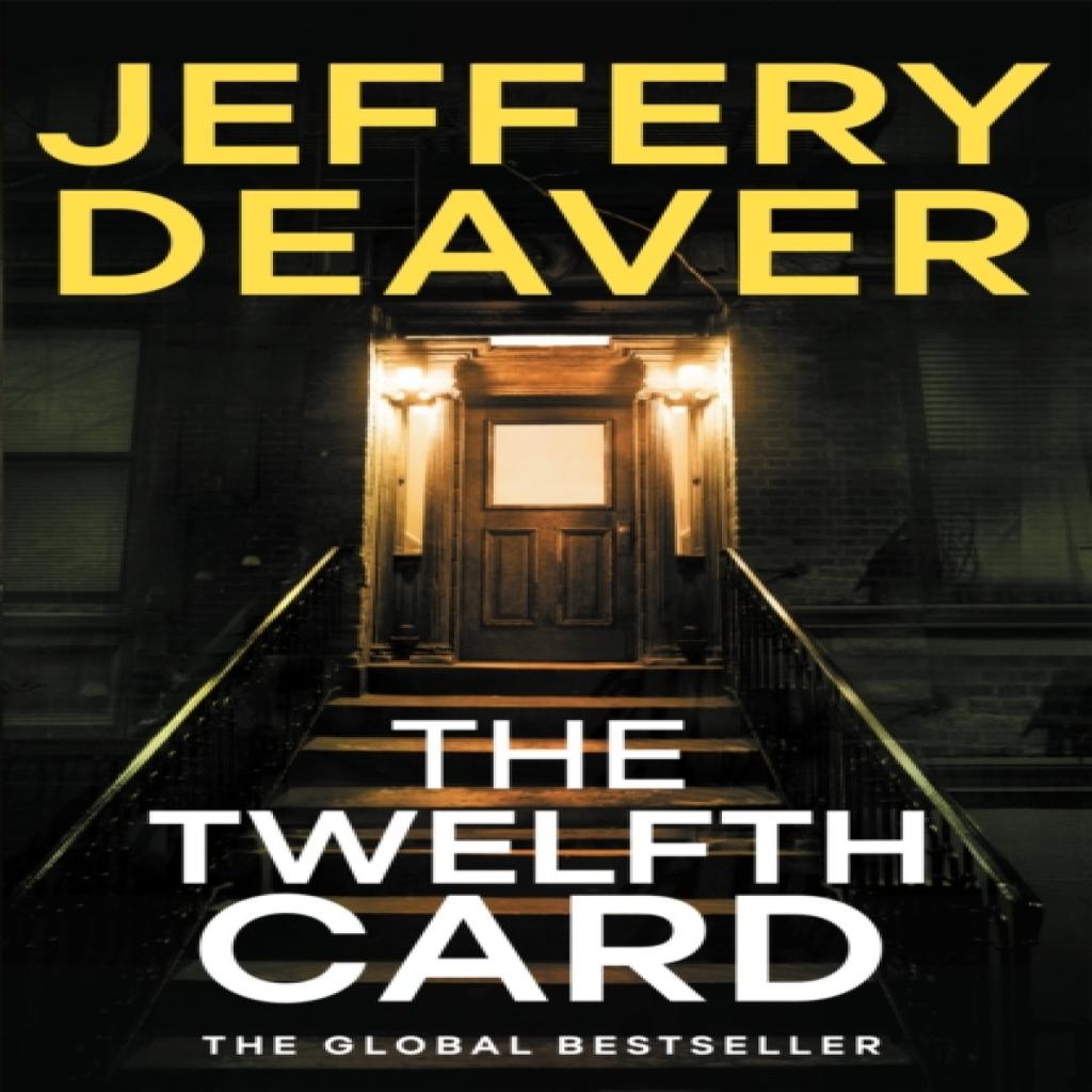 The Twelfth Card by Jeffery Deaver Paperback Book 9781444791631