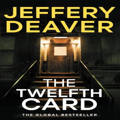 The Twelfth Card by Jeffery Deaver Paperback Book 9781444791631