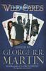 Wild Cards von George R.R. Martin Taschenbuch 9780575134119
