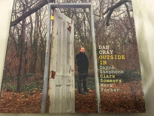 

CD DAN CRAY - Outside In 82714 Origin Records 2016 US Jazz Used