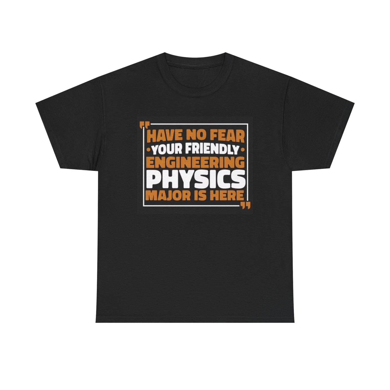 Men s and Women s T-shirts Physics Major Engineering Funny Graphic L