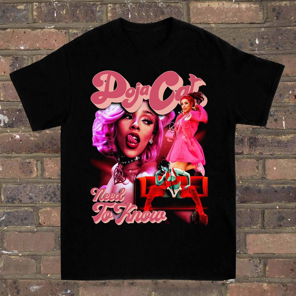 Doja Cat Need To Know Tshirt Black Cotton tee ALl Size S4Xl Unisex T-Shirt XXXXL