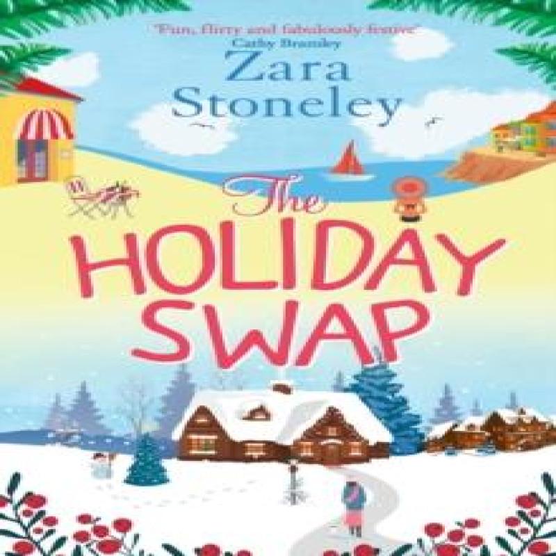 The Holiday Swap by Zara Stoneley Paperback Book 9780008210458