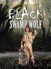 The Black Swamp Wolf Book