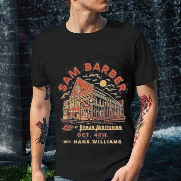 

Sam Barber October 4 2024 Ryman Auditorium Nashville Tn Shirt Unisex T-Shirt XXXL