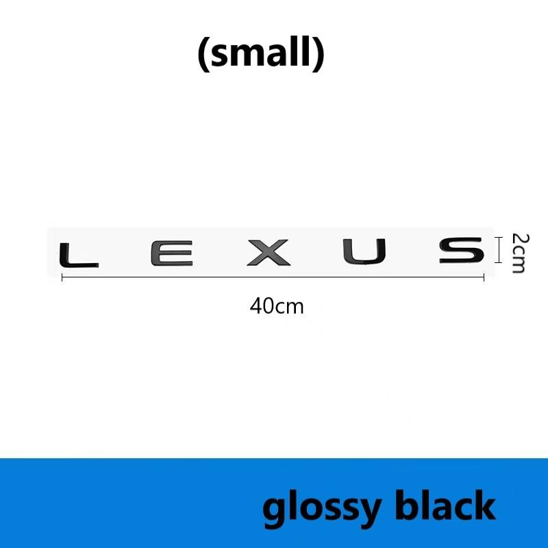 Emblems 5 English Letter Stickers Fit For Lexus NX260 RX350 GX550 CT200H IS250 CT IS LS ES NX RX UX GX GX470 RX400 ES300 GS300 F