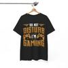 I'm Gaming T-Shirt | Gaming Master Tee | Funny Gamer Shirt