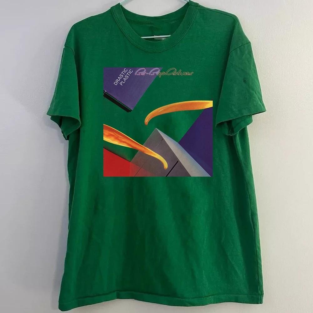 Be Bop Deluxe Drastic Plastic GREEN COTTON Full Size S-5XL AD668 Unisex T-Shirt XXXXL