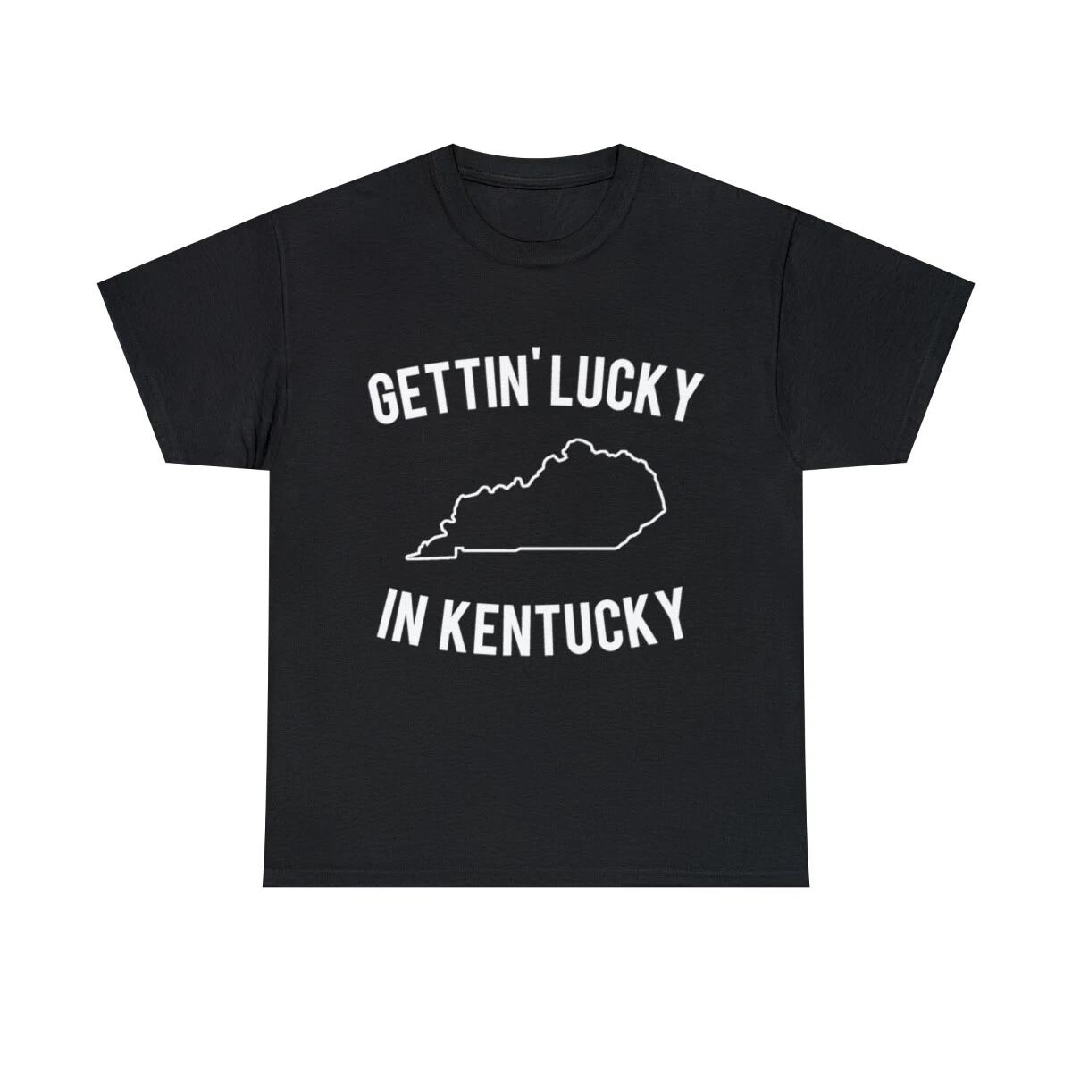 Getting Lucky In Kentucky Graphic Tee Shirt, S-5XL M